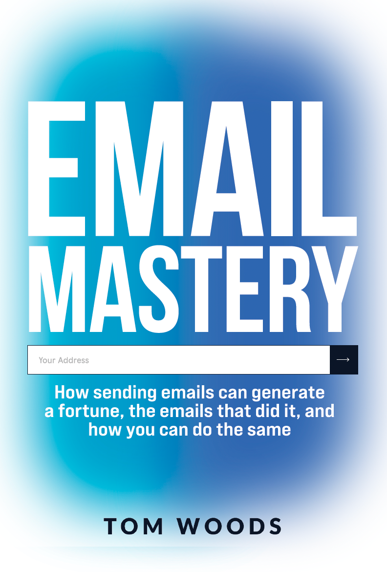 Email Mastery by Tom Woods, book cover